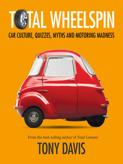 Title details for Total Wheelspin by Tony Davis - Available